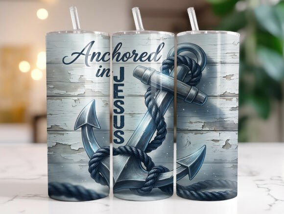 Anchored in Jesus Tumbler Wraps: A Graphics Review