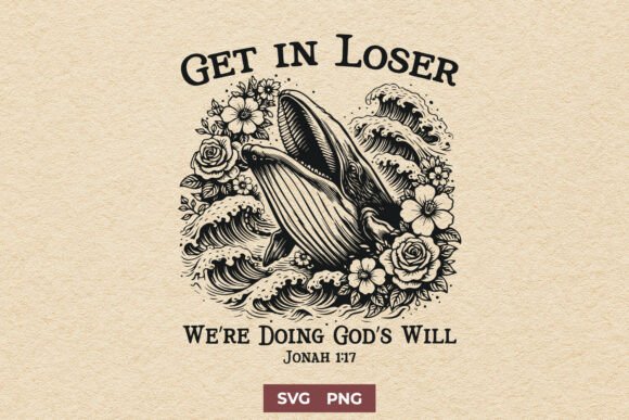 Get in Loser We’re Doing God’s Will SVG