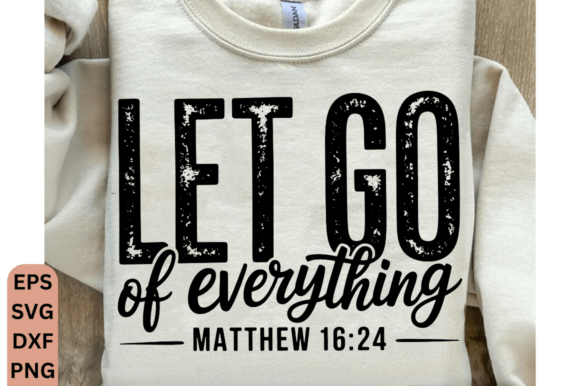 Let Everything Go SVG PNG: A Versatile Graphic for Crafts