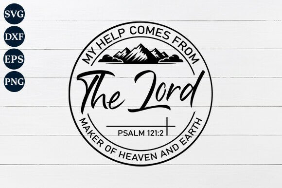 My Help Comes from the Lord SVG: A Versatile Design