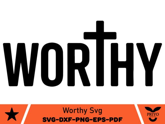 Worthy SVG: A Versatile Graphic for Creative Crafts